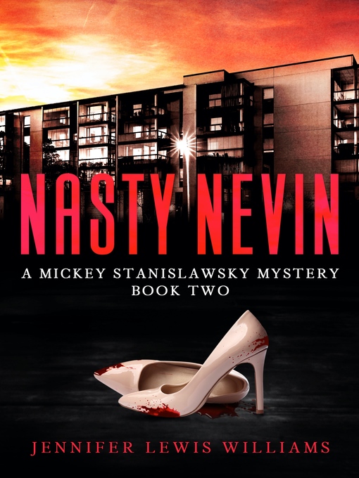 Title details for Nasty Nevin by Jennifer Lewis Williams - Available